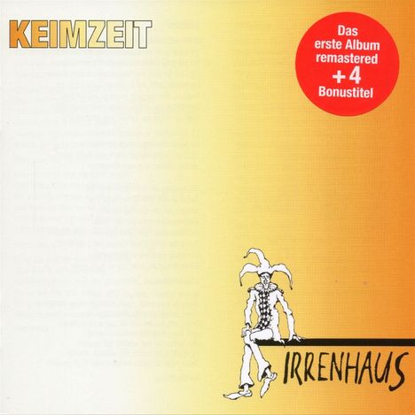 Keimzeit: Irrenhaus, CD