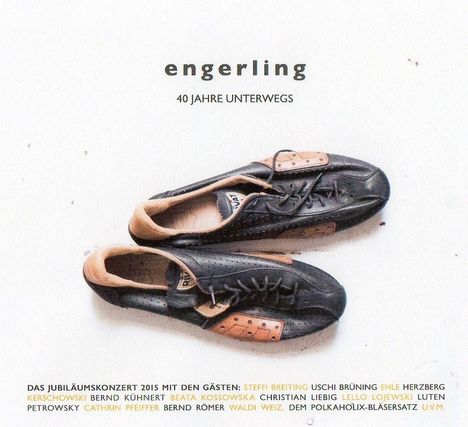 Engerling: 40 Jahre unterwegs: Jubiläumskonzert 2015, 2 CDs