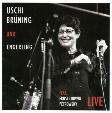 Uschi Brüning &amp; Engerling: Live 2016, CD