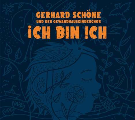 Gerhard Schöne (geb. 1952): Ich bin Ich, CD