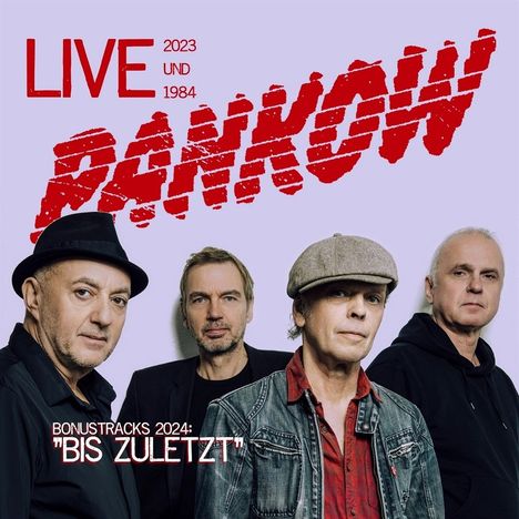 Pankow: Bis Zuletzt: Live 2023 und 1984, 2 CDs