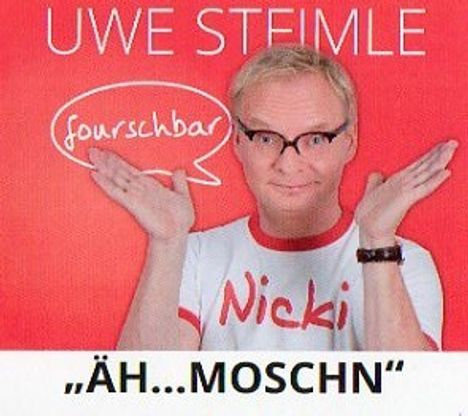 Uwe Steimle: Äh...Moschn, CD