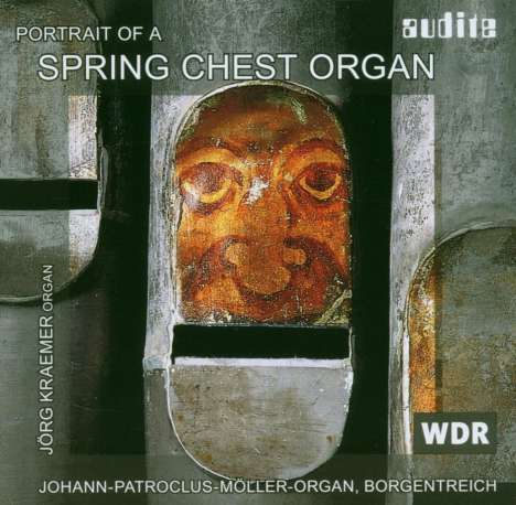 Jörg Kraemer - Portrait of a Spring Chest Organ, CD