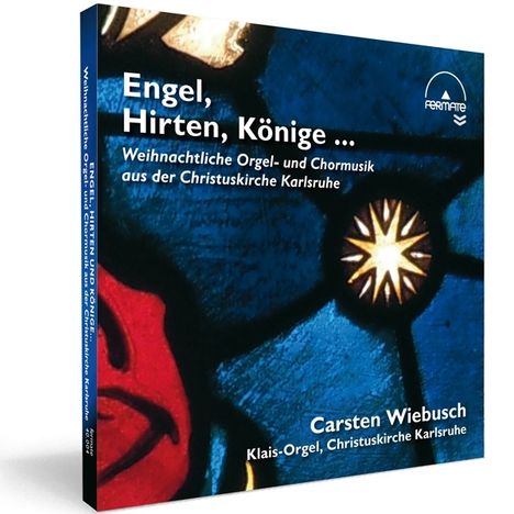 Engel, Hirten und Könige - Weihnachtliche Orgel- und Chormusik, CD