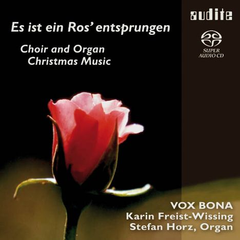 Es ist ein Ros entsprungen - Musik für Chor &amp; Orgel, Super Audio CD