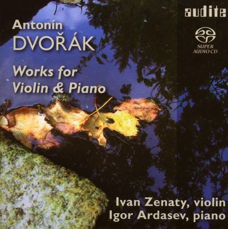 Antonin Dvorak (1841-1904): Werke für Violine &amp; Klavier, Super Audio CD