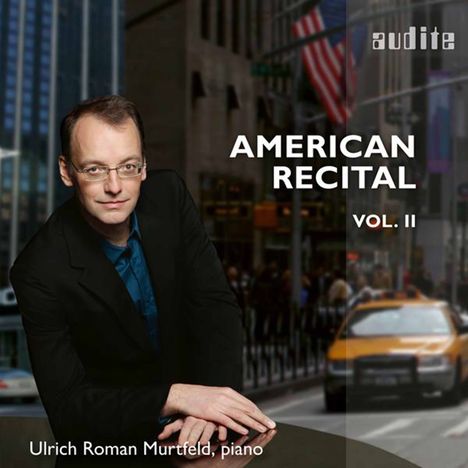 Ulrich Roman Murtfeld - American Recital Vol.2, CD