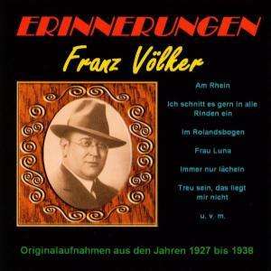 Franz Völker: Erinnerungen an Franz Völker, CD