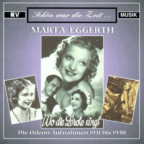Marta Eggerth: Schön war die Zeit - Die Odeon Aufnahmen 1931 - 1938, 2 CDs