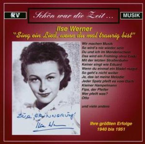 Ilse Werner: Sing ein Lied, wenn Du mal traurig ., CD