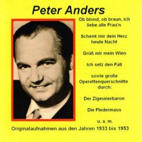 Peter Anders (1908-1954): Peter Anders, CD