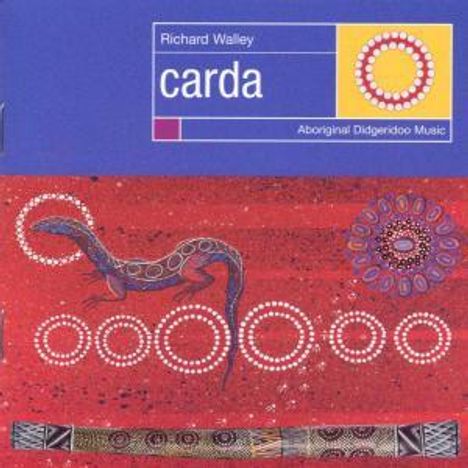 Australien - Richard Walley: Carda, CD