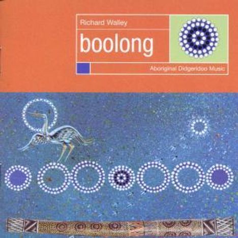 Australien - Richard Walley: Boolong, CD