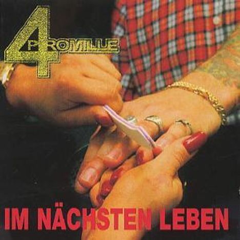 4 Promille: Im Nächsten Leben, CD