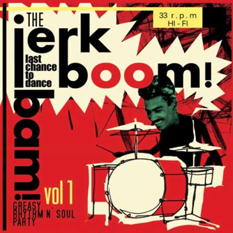 Various/Jerk Boom Bam: Vol.1-Greasy Rhythm &amp; Soul Party, LP