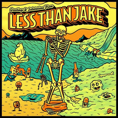 Less Than Jake: Greetings &amp; Salutations From Less Than Jake, LP
