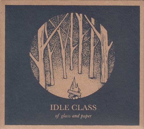Idle Class: Of Glass And Paper, CD