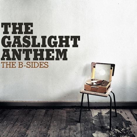 The Gaslight Anthem: The B-Sides (Limited Edition) (Colored Vinyl), LP