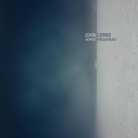 John Lemke: Nomad Frequencies, CD