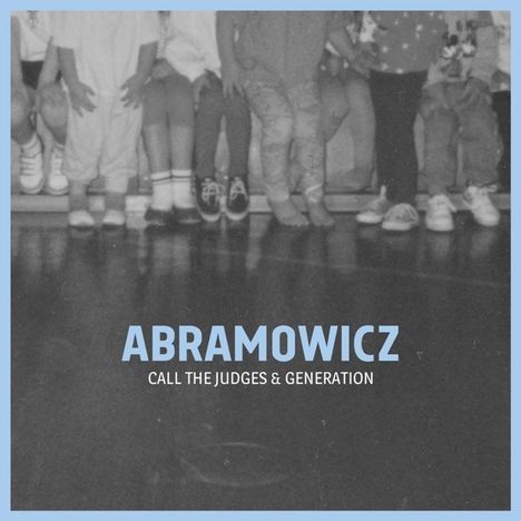 Abramowicz: Call The Judges &amp; Generation, LP