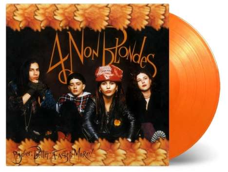 4 Non Blondes: Bigger, Better, Faster, More! (180g) (Limited Numbered Edition) (Orange &amp; Yellow Mixed Vinyl), LP