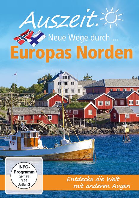 Auszeit. Neue Wege durch...Europas Norden, DVD