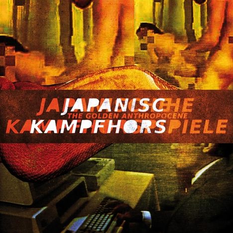 Japanische Kampfhörspiele: The Golden Anthropocene, CD