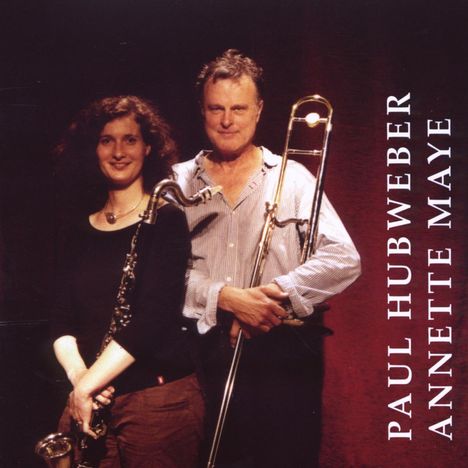 Paul Hubweber &amp; Annette Maye: Unchained Folk Songs, CD