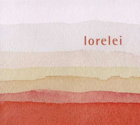 Lorelei: Lorelei, CD