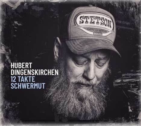 Hubert Dingenskirchen: 12 Takte Schwermut, CD