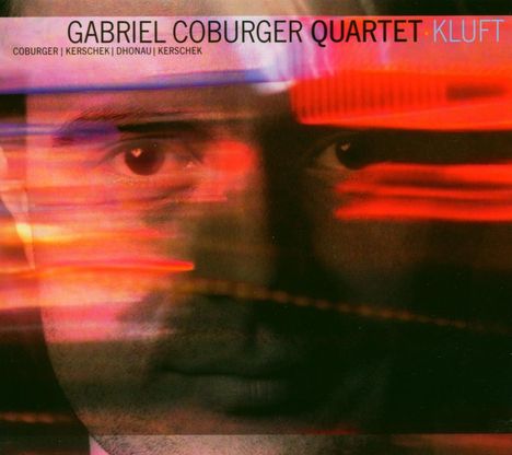 Gabriel Coburger (geb. 1967): Kluft, CD