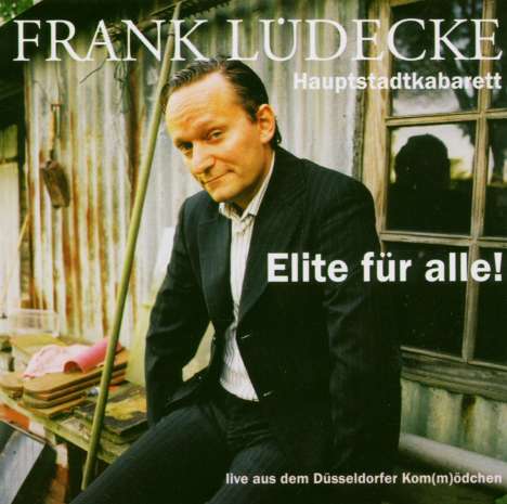 Frank Lüdecke: Elite für alle!, CD
