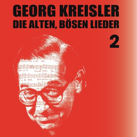 Georg Kreisler (1922-2011): Die alten, bösen Lieder 2, CD