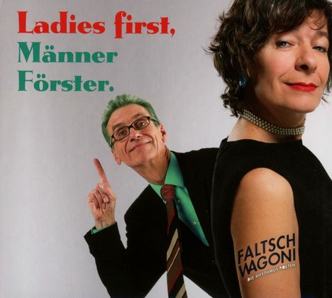 Faltsch Wagoni: Ladies First, Männer Förster, CD