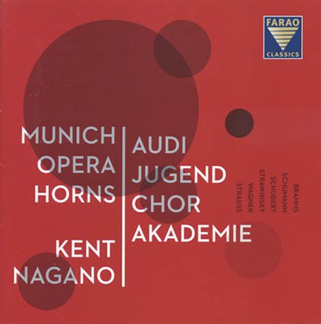 Audi Jugendchorakademie &amp; Munich Opera Horns, CD