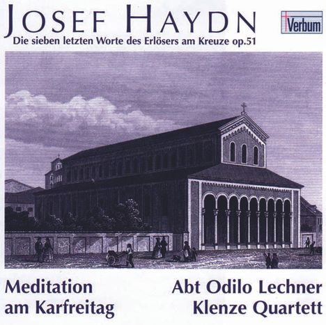 Joseph Haydn (1732-1809): Die sieben letzten Worte unseres Erlösers am Kreuze, CD