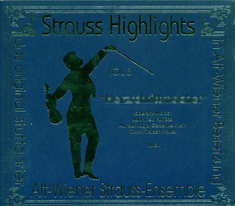 Alt-Wiener-Strauss-Ensemble - Strauss Highlights Vol.3, CD