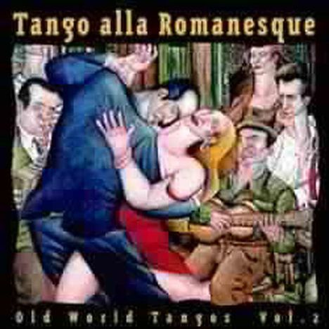 Tango Alla Romanesque Vol. 2, CD