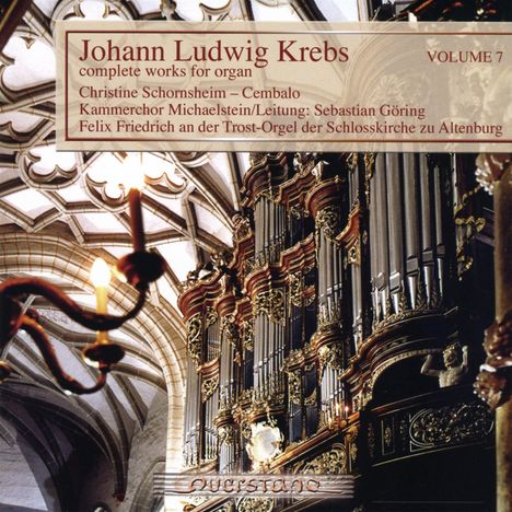 Johann Ludwig Krebs (1713-1780): Sämtliche Orgelwerke Vol.7, CD