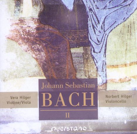 Johann Sebastian Bach (1685-1750): Französische Ouvertüre BWV 831 für Violine &amp; Cello, CD