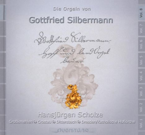 Die Orgeln von Gottfried Silbermann Vol.8, CD