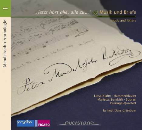 Felix Mendelssohn Bartholdy (1809-1847): Mendelssohn Anthologie I - Musik und Briefe, 2 CDs
