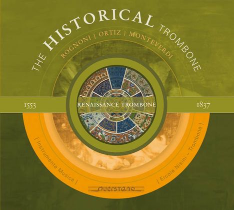 The Historical Trombone Vol.1 - Renaissance Trombone, CD