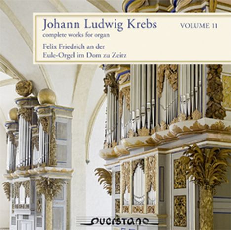 Johann Ludwig Krebs (1713-1780): Sämtliche Orgelwerke Vol.11, 2 CDs