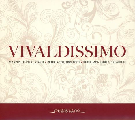 Musik für 2 Trompeten &amp; Orgel "Vivaldissimo", CD