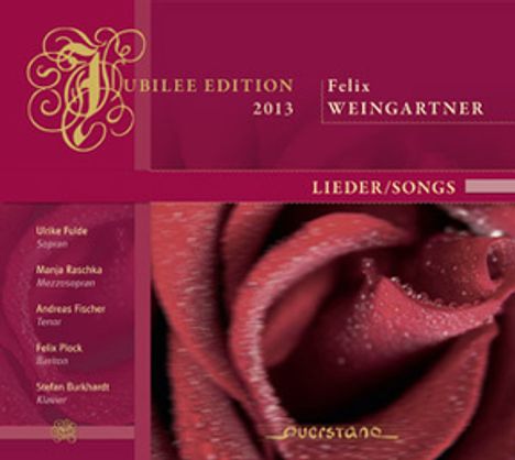 Felix Weingartner (1863-1942): Lieder "Jubilee Edition 2013", CD