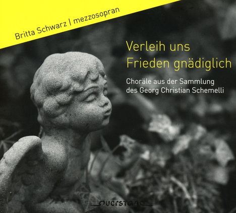 Britta Schwarz - Verleih uns Frieden gnädiglich, CD