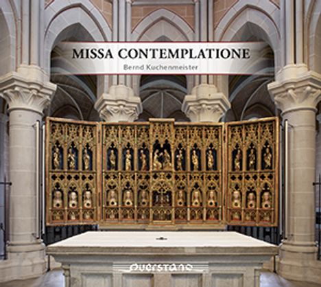 Bernd Kuchenmeister (20. Jahrhundert): Missa Contemplatione, CD