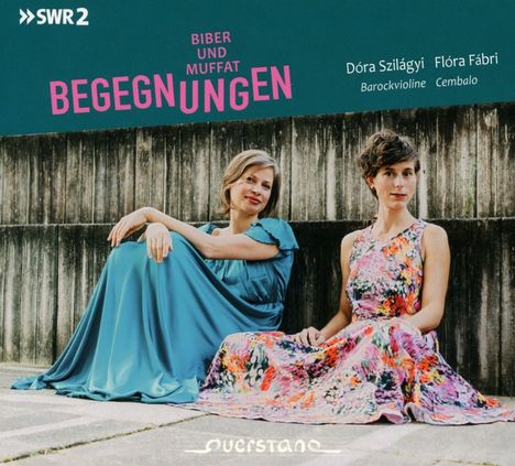 Dora Szilagyi &amp; Flora Fabri - Begegnungen, CD