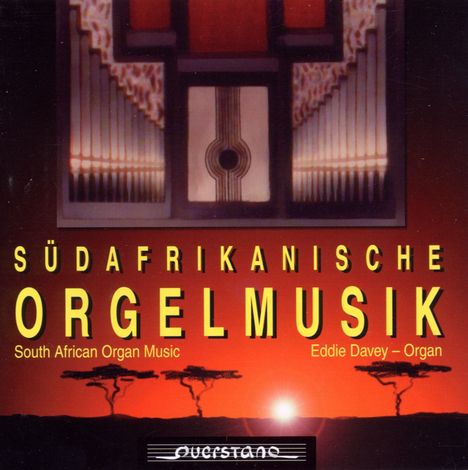 Südafrikanische Orgelmusik, CD